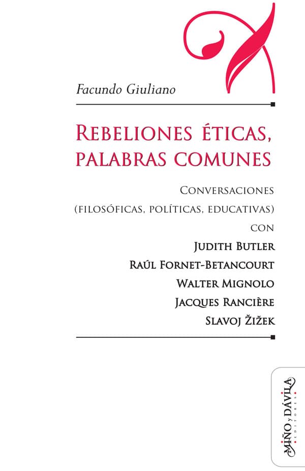 Rebeliones éticas, palabras comunes.