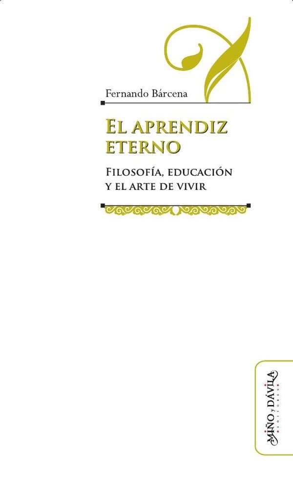 El aprendiz eterno.