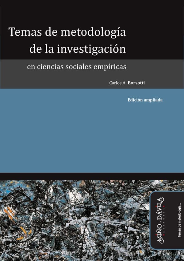 Temas de metodología de la investigación en ciencias sociales empíricas (2 edición ampliada)