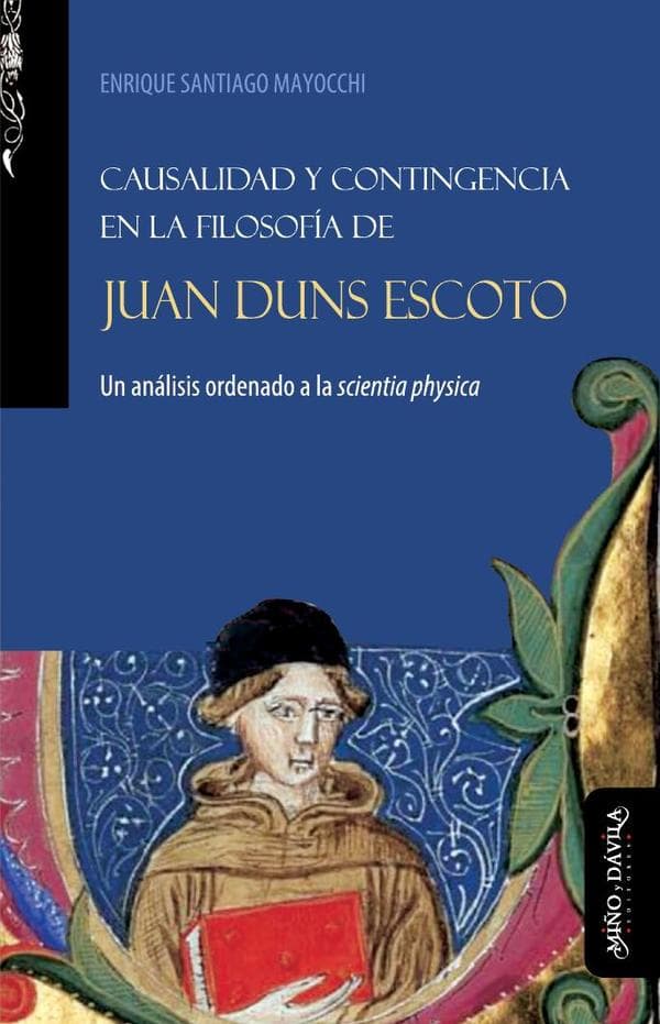 Causalidad y contingencia en la filosofía de juan duns escoto
