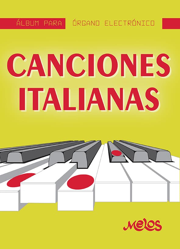 Mel7404 - Álbum Para Órgano Electrónico - Canciones Italianas