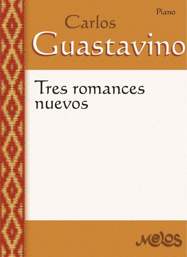 Mel3304 - Carlos Guastavino - Tres Romances Nuevos