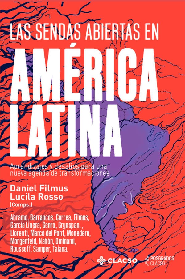 Las sendas abiertas en américa latina