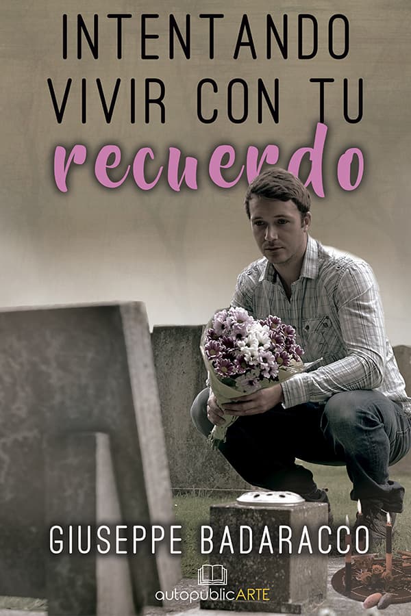 Intentando vivir con tu recuerdo