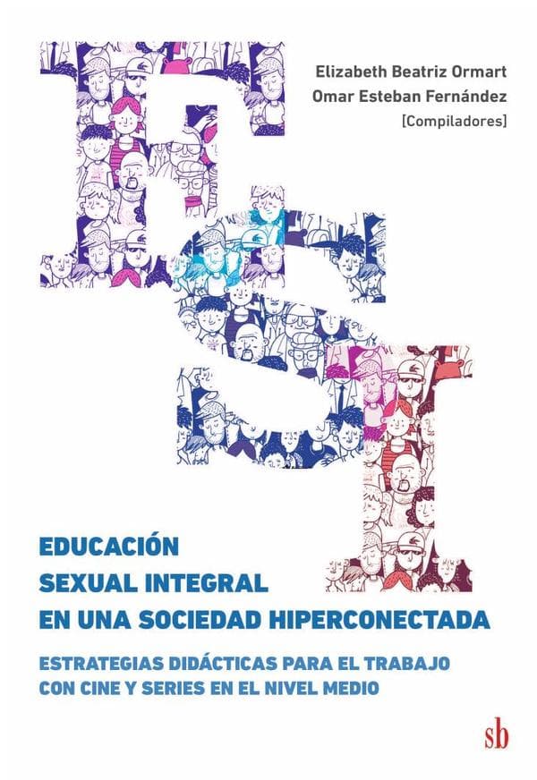 Educación sexual integral en una sociedad hiperconectada
