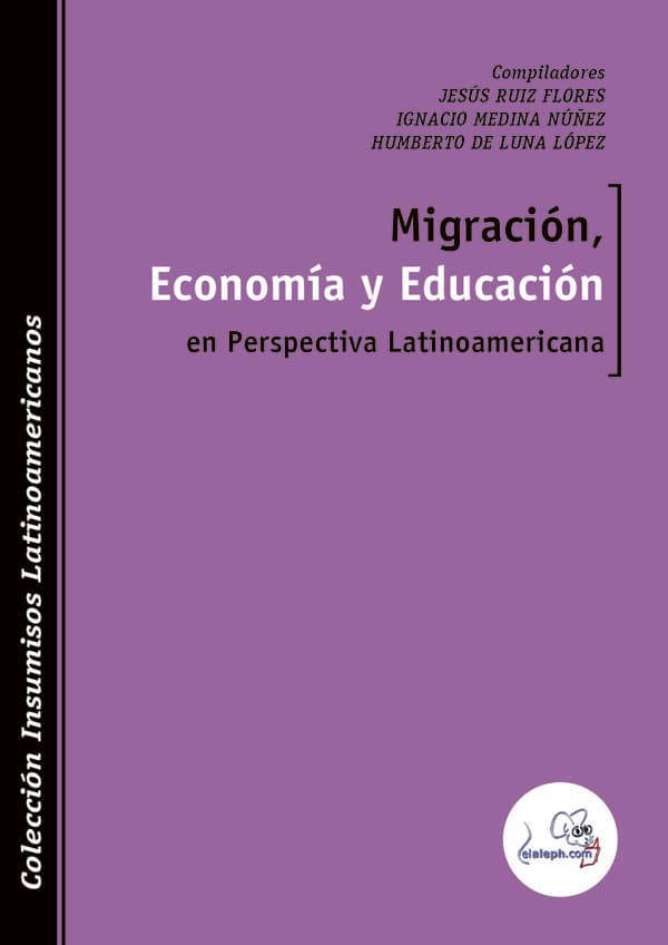 Migración, economía y educación en perspectiva latinoamericana