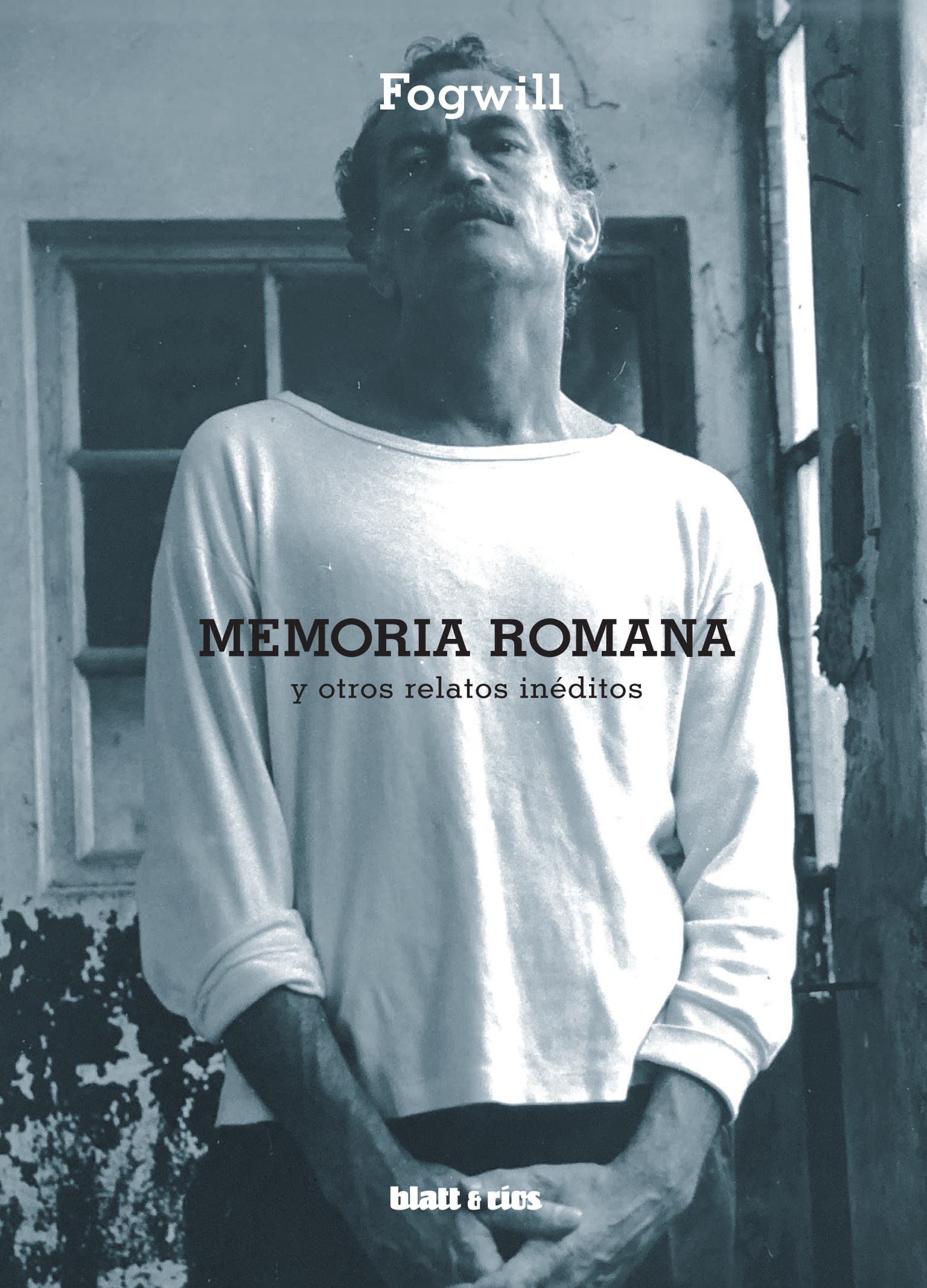 Memoria romana y otros relato inéditos