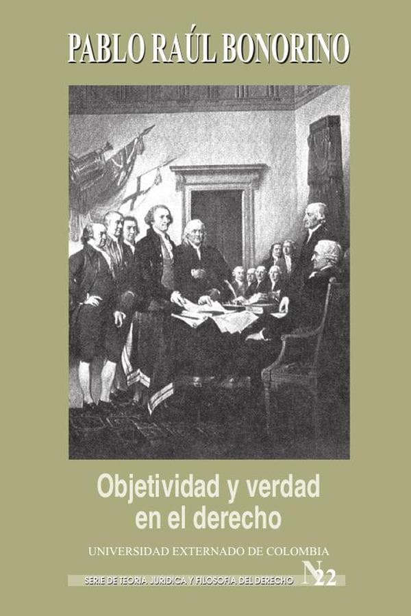 Objetividad y verdad en el derecho. Variaciones sobre un tema de dworkin