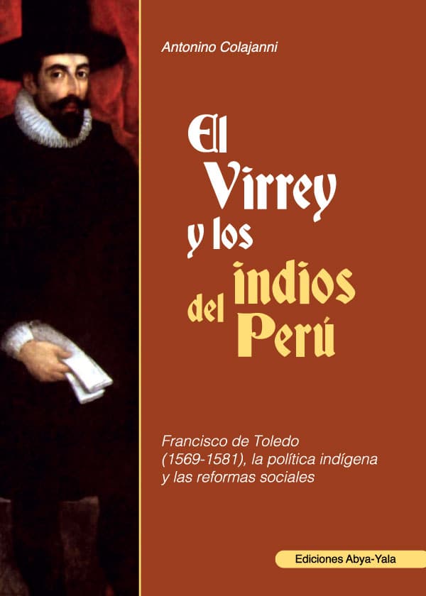 El virrey y los indios del perú