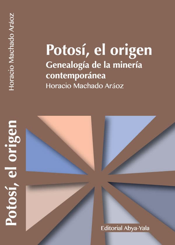 Potosí, el origen