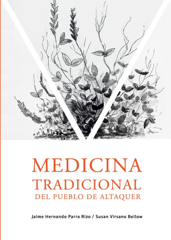 Medicina tradicional del pueblo de altaquer
