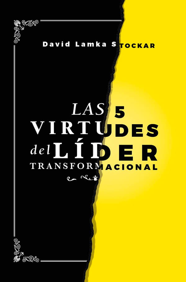 Las 5 virtudes del líder transformacional