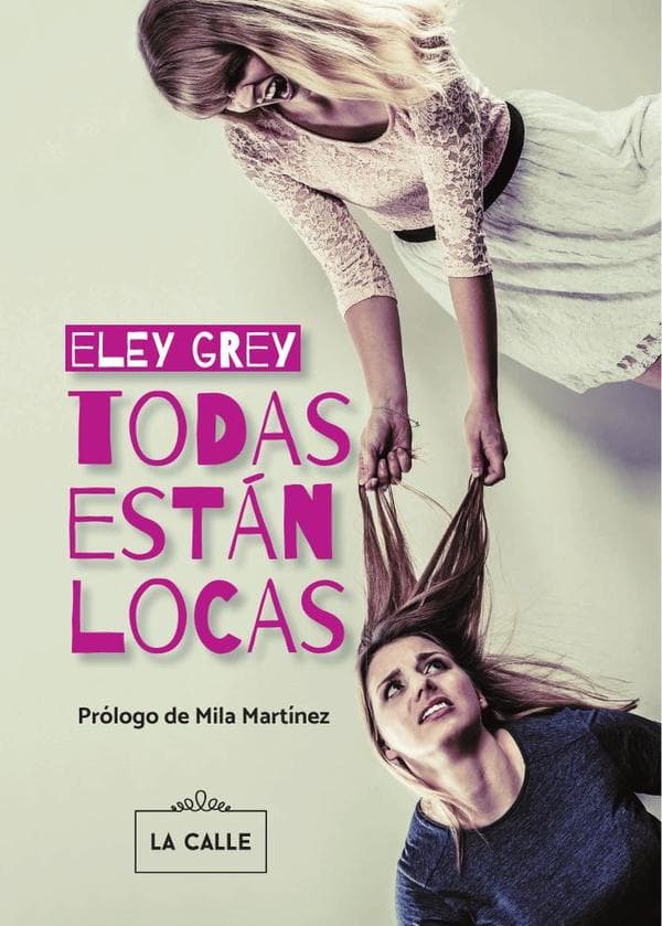 Todas están locas