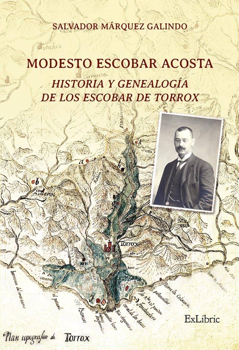 Modesto escobar acosta. Historia y genealogía de los escobar de torrox