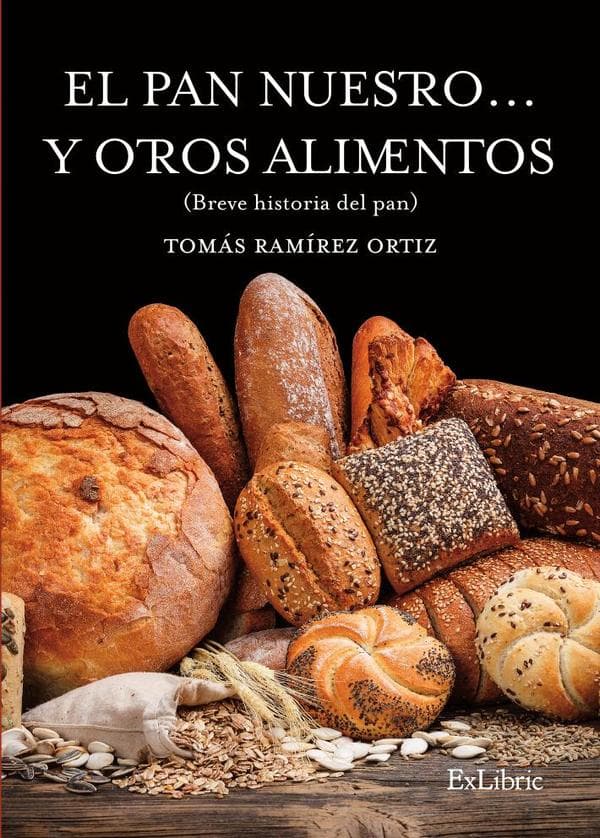 El pan nuestro... Y otros alimentos