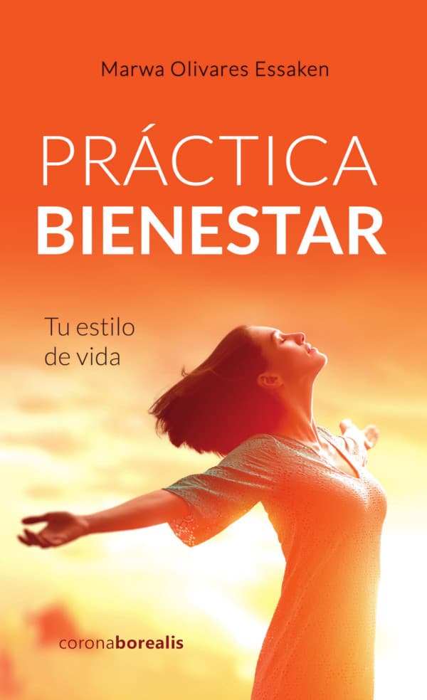Práctica bienestar:tu estilo de vida