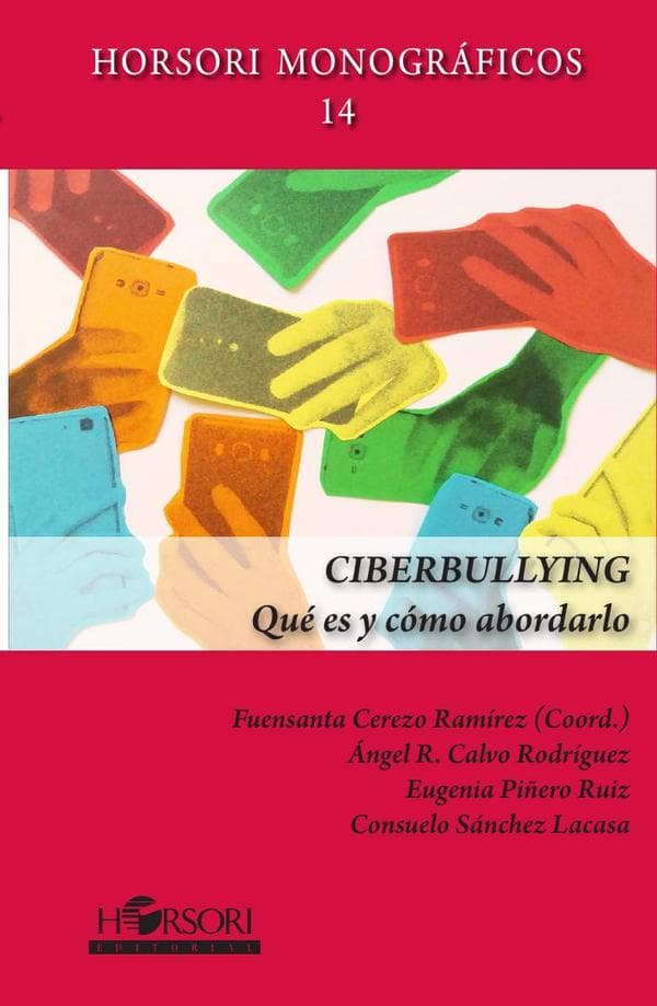 Ciberbullying. Qué es y cómo abordarlo
