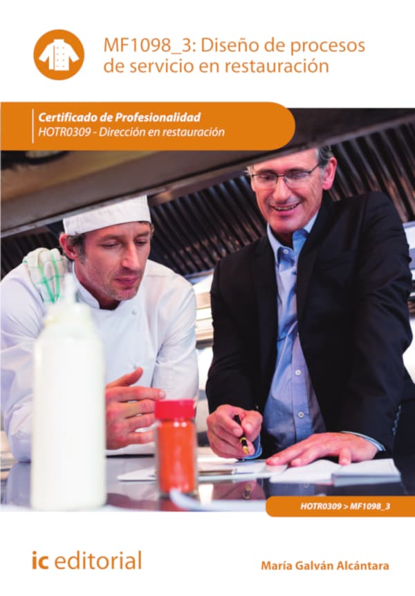Diseño de procesos de servicio en restauración. Hotr0309 - dirección en restauración