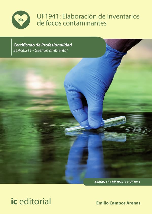 Elaboración de inventarios de focos contaminantes. Seag0211 - gestión ambiental