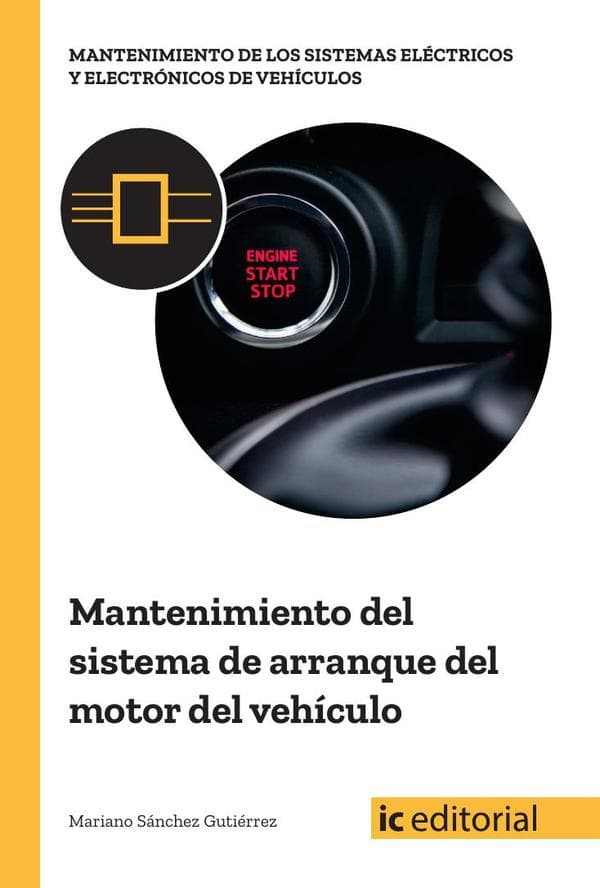 Mantenimiento del sistema de arranque del motor del vehículo