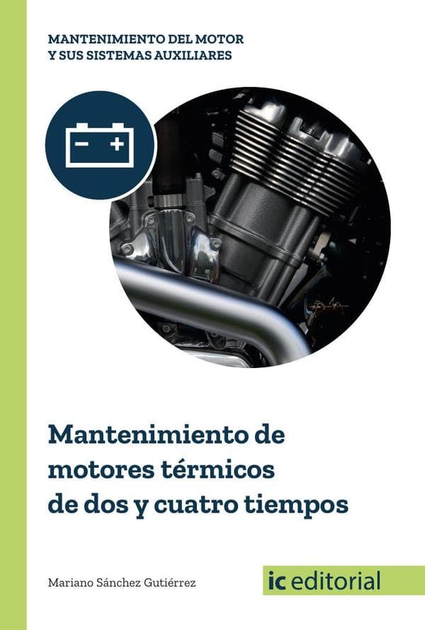 Mantenimiento de motores térmicos de dos y cuatro tiempos