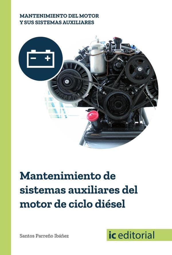 Mantenimiento de sistemas auxiliares del motor de ciclo diésel