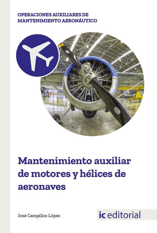 Mantenimiento auxiliar de motores y hélices de aeronaves