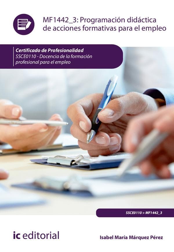 Programación didáctica de acciones formativas para el empleo. Ssce0110 - docencia de la formación profesional para el empleo