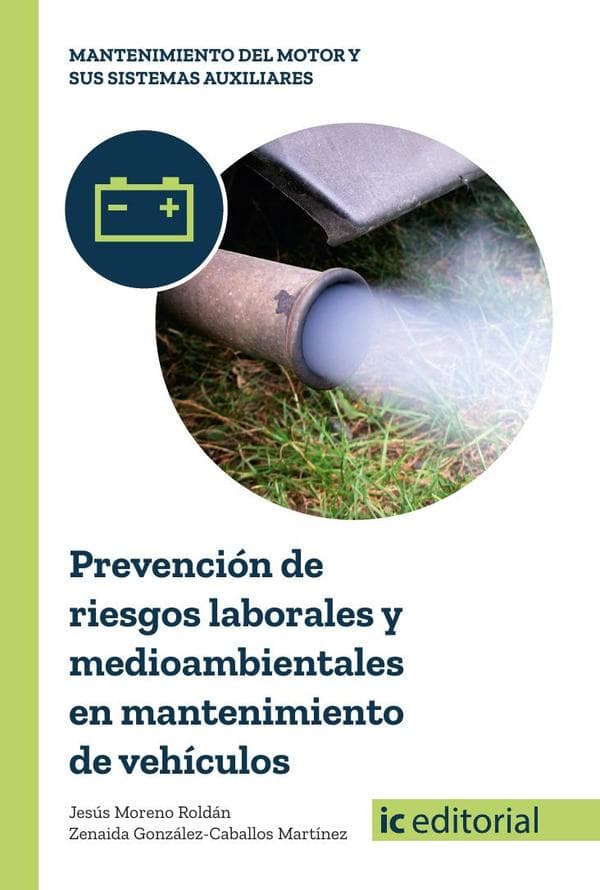 Prevención de riesgos laborales y medioambientales en mantenimiento de vehículos