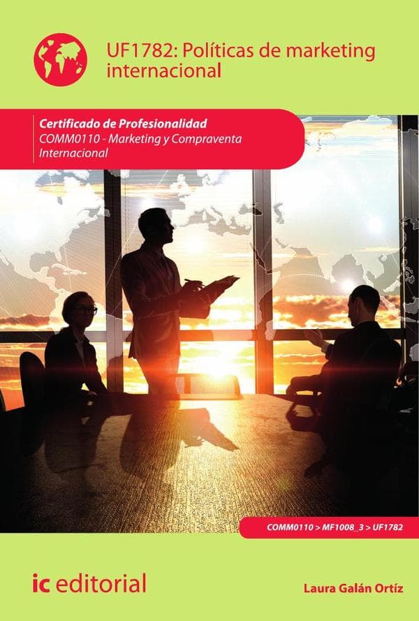 Políticas de marketing internacional. Comm0110 - marketing y compraventa internacional