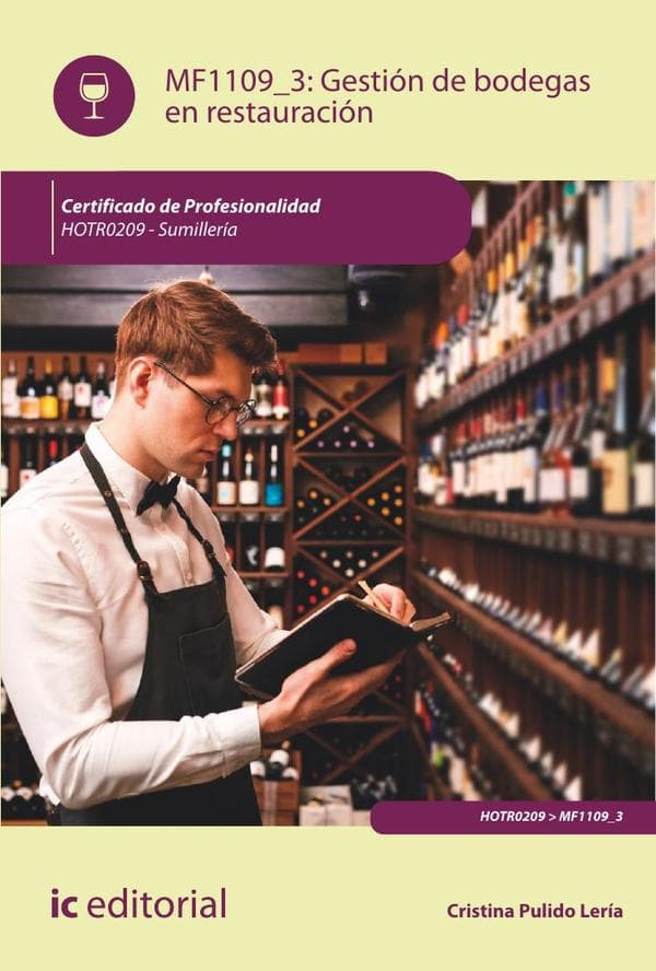 Gestión de bodegas en restauración. Hotr0209 - sumillería