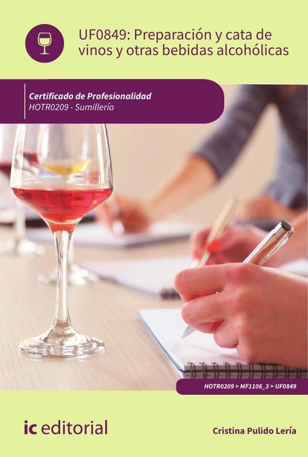 Preparación y cata de vinos y otras bebidas alcohólicas. Hotr0209 - sumillería