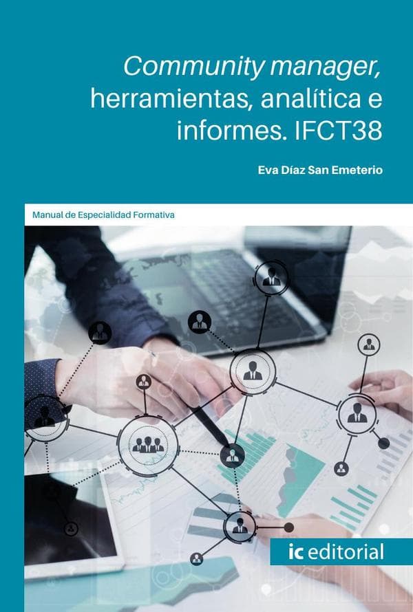 Community manager, herramientas, analítica e informes