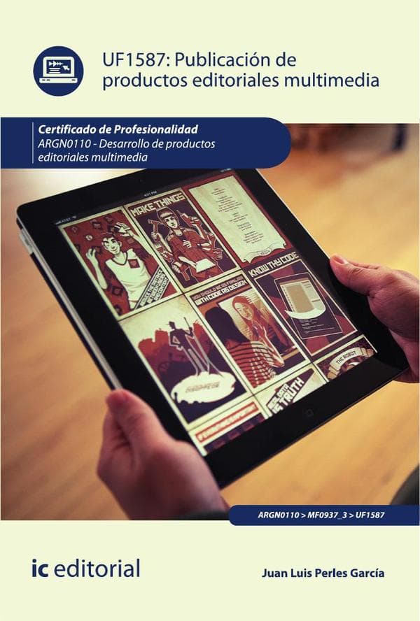 Publicación de productos editoriales multimedia. Argn0110 - desarrollo de productos editoriales multimedia