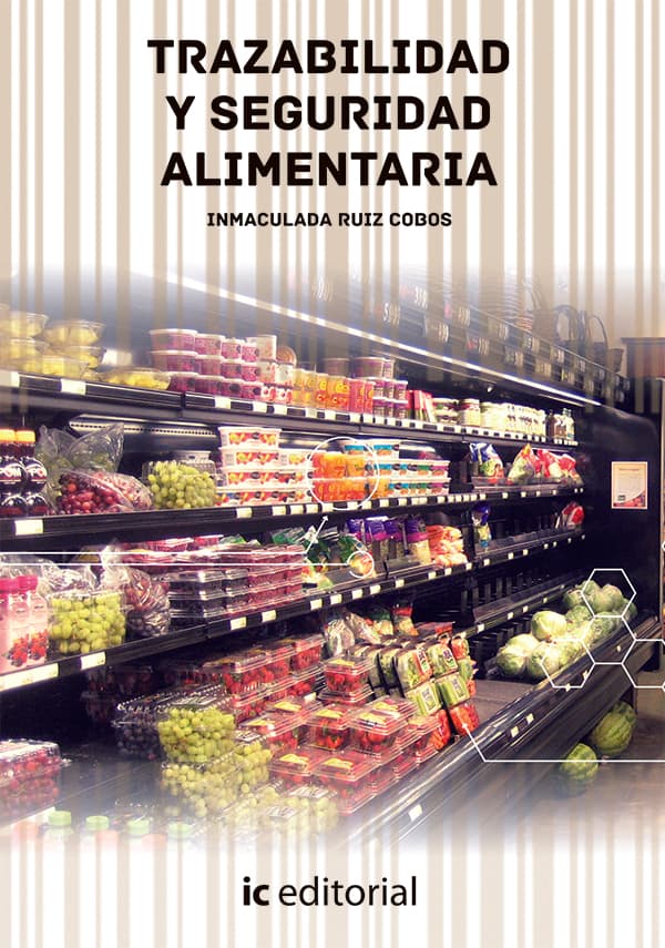 Trazabilidad y seguridad alimentaria