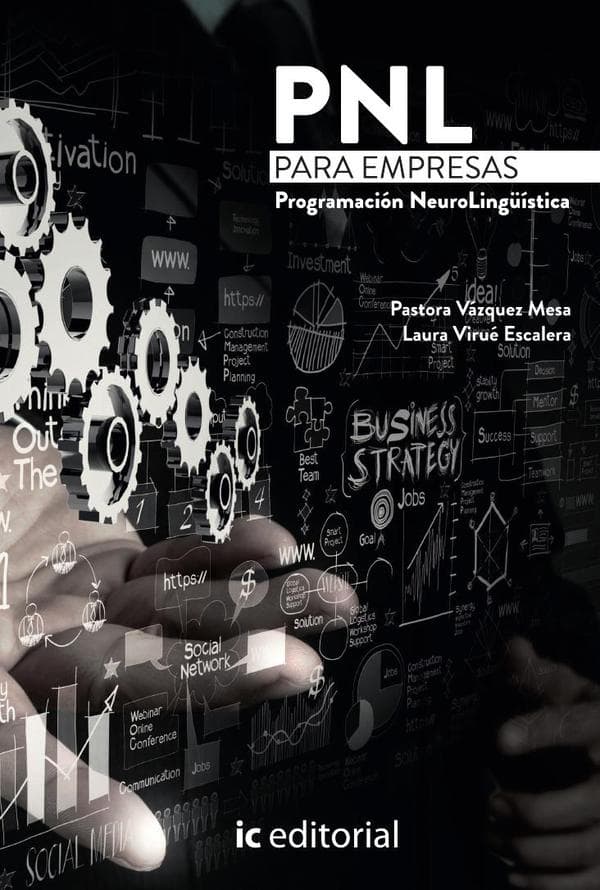 Pnl para empresas. Programación neurolingüística