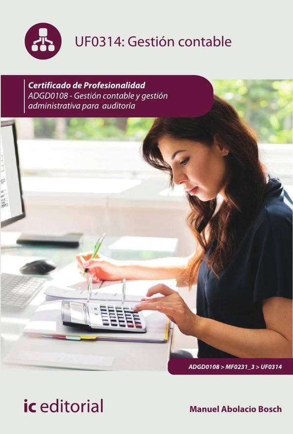 Gestión contable. Adgd0108 - gestión contable y gestión administrativa para auditorías