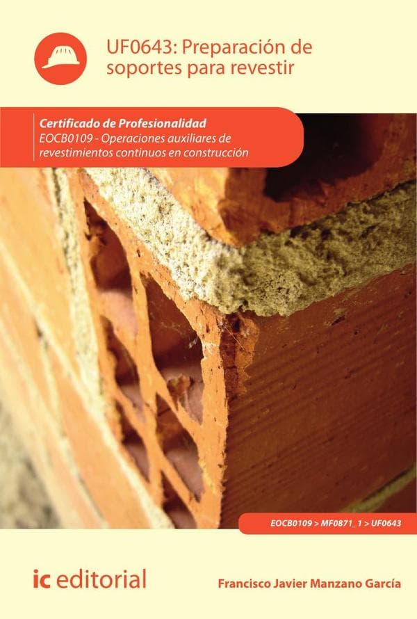 Preparación de soportes para revestir. Eocb0109 - operaciones auxiliares de revestimientos continuos en construcción