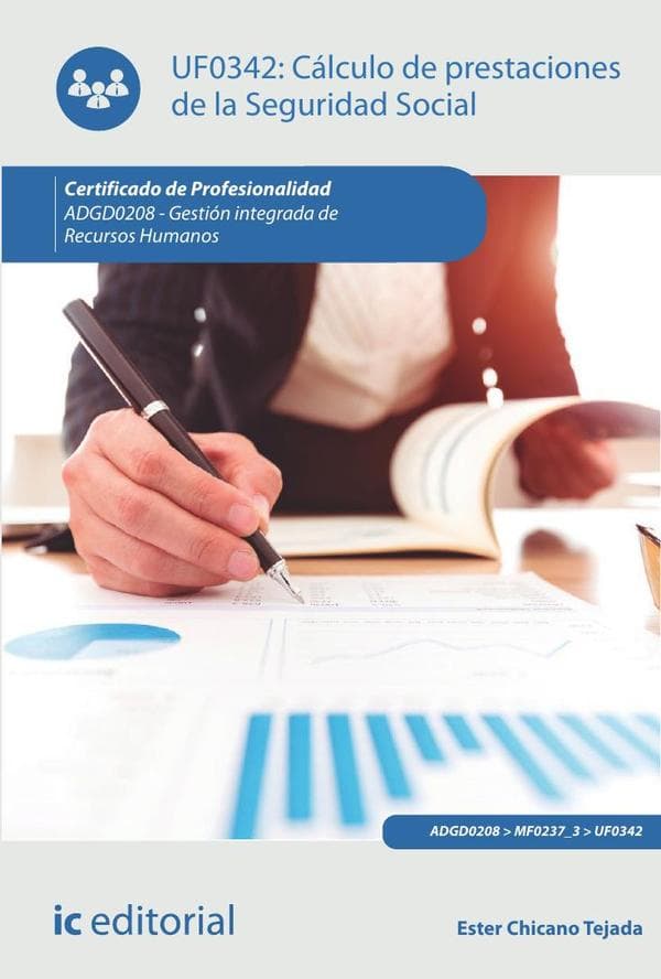 Cálculo de prestaciones de la seguridad social. Adgd0208 - gestión integrada de recursos humanos