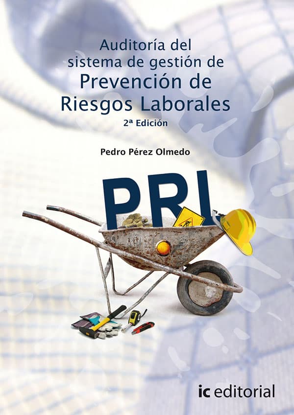 Auditoría del sistema de gestión de prevención de riesgos laborales