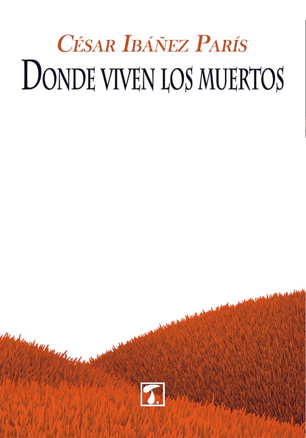 Donde viven los muertos