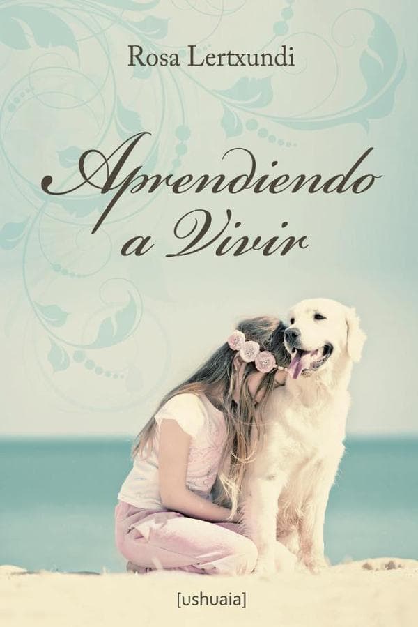 Aprendiendo a vivir