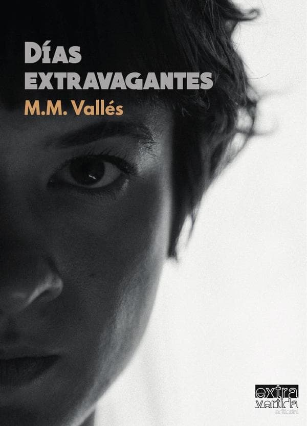 Días extravagantes