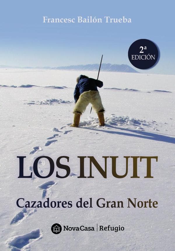 Los inuit, cazadores del gran norte
