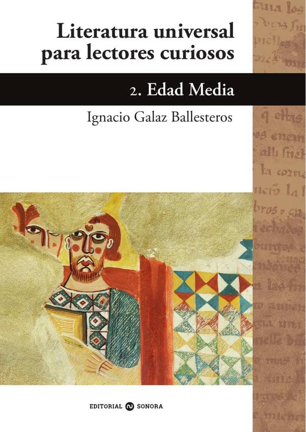 Literatura universal para lectores curiosos. 2. Edad media