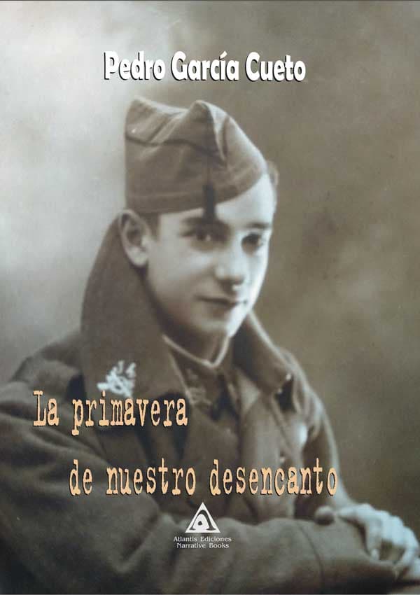 La primavera de nuestro desencanto