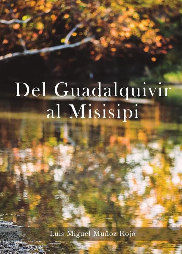 Del guadalquivir al misisipi