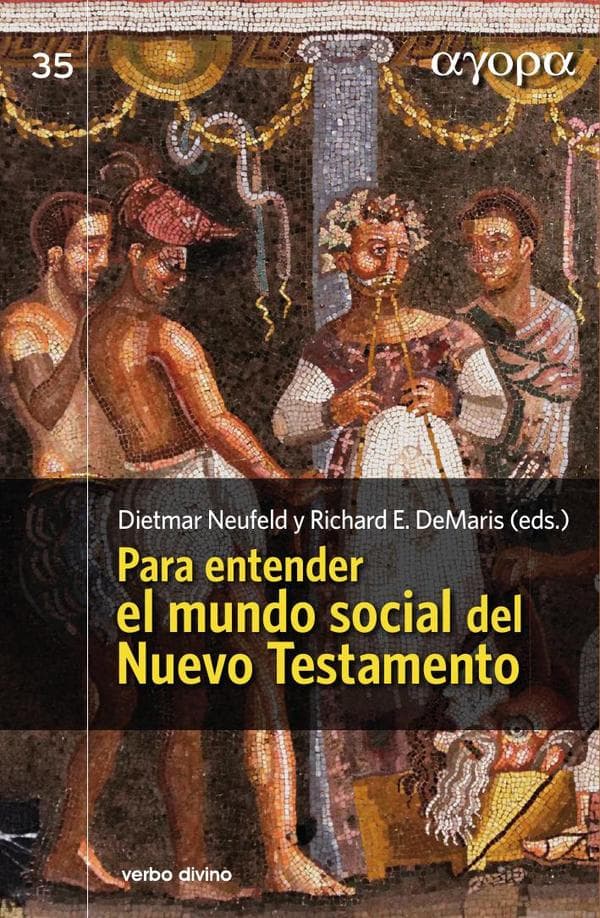 Para entender el mundo social del nuevo testamento