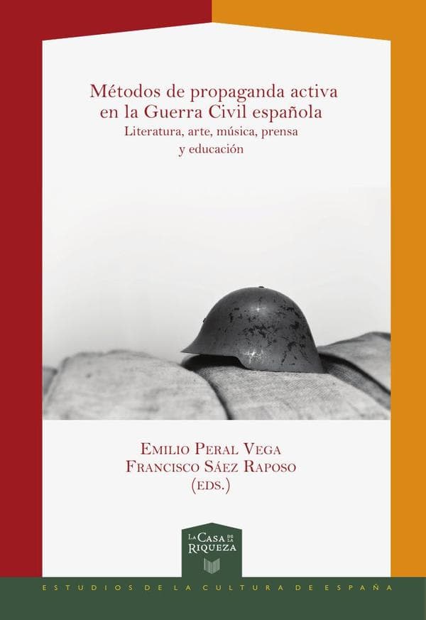 Métodos de propaganda activa en la guerra civil española