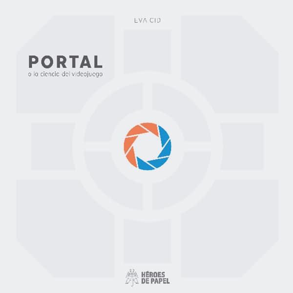 Portal o la ciencia del videojuego